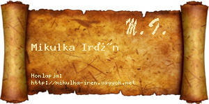 Mikulka Irén névjegykártya
